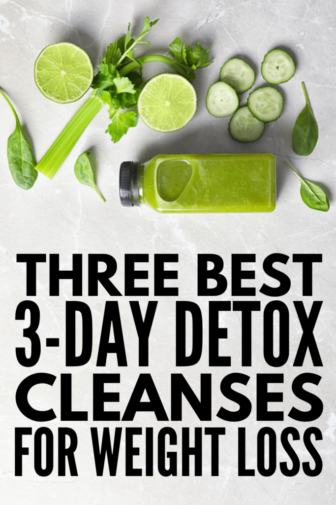 Best 3-Day Detox Cleanse Plans for Weight Loss | Whether you want to remove toxins from your body and reset your system, or you have a more specific goal like losing 10 pounds and getting a flat belly, there are tons of juice detoxes and smoothie cleanses that promise fast results. We're sharing the pros and cons of doing a detox, along with the best 3-day cleanse and detox plans that aren't too restrictive but will still give you results! #detox #3daydetox #3daydetoxplan #flatbelly 