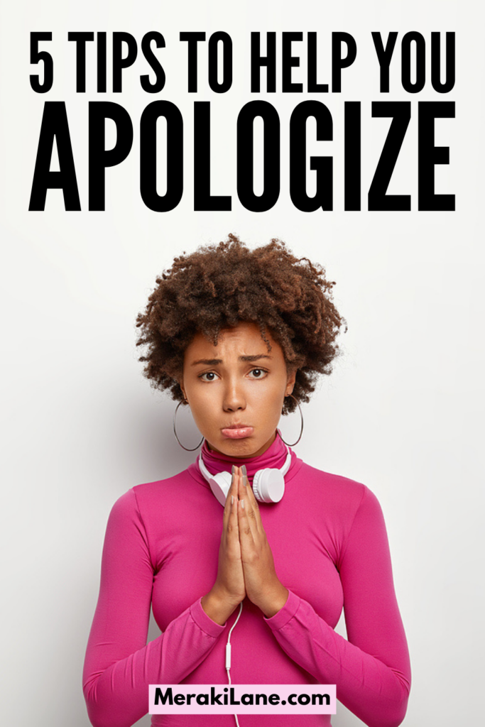 How to Apologize | If you want to know how to say I'm Sorry to your boyfriend or girlfriend, to your husband or wife, to your child, to your best friend, to your mom or dad, or anyone else who has significant meaning in your life, this post is for you! We're sharing tons of great tips to help you know what you SHOULD apologize for, what you SHOULD NOT apologize for, and how to say I'm Sorry sincerely. If you've done something disrespectful to a friend or at work, we've got you covered!